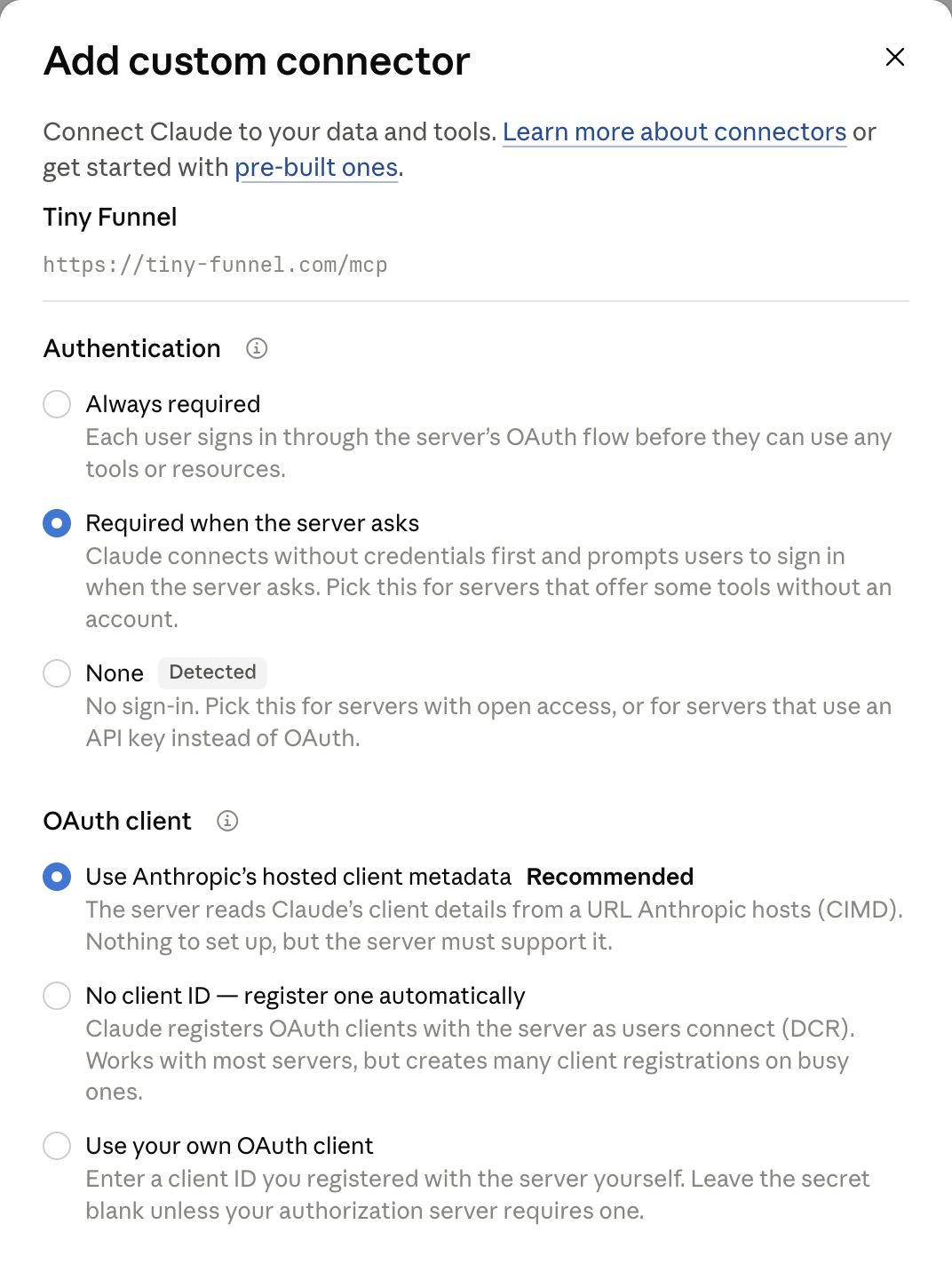 The connector's second screen, showing the authentication and OAuth client options at their defaults